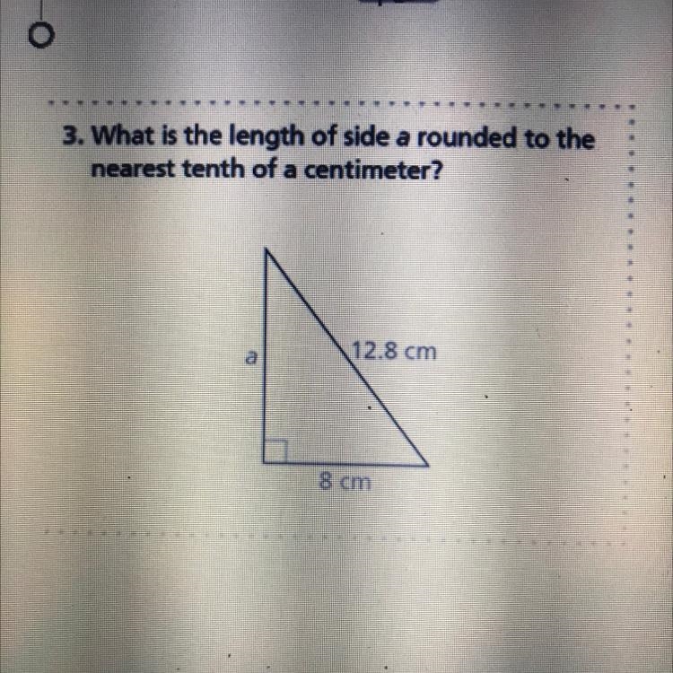 3. What is the length of side a rounded to the nearest tenth of a centimeter?-example-1