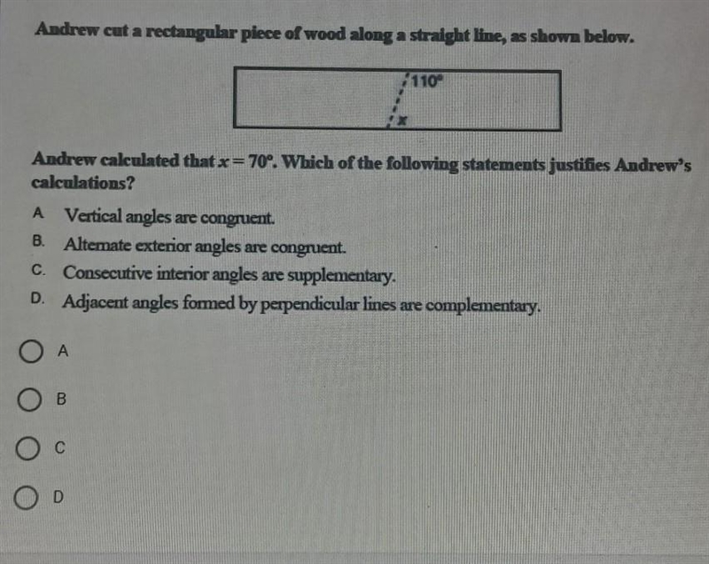 Andrew cut a rectangular piece of wood along a straight line, as shown below. K110° Andrew-example-1