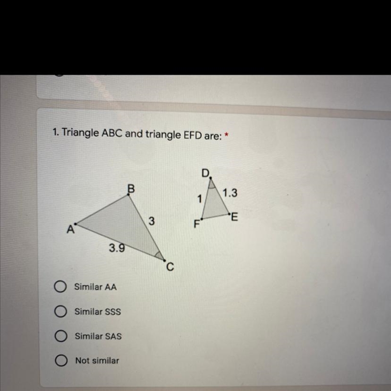 1. Triangle ABC and triangle EFD are: *PLEASE HELP-example-1