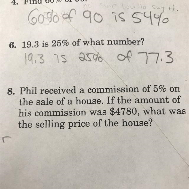 8. Phil received a commission of 5% on the sale of a house. If the amount of his commission-example-1