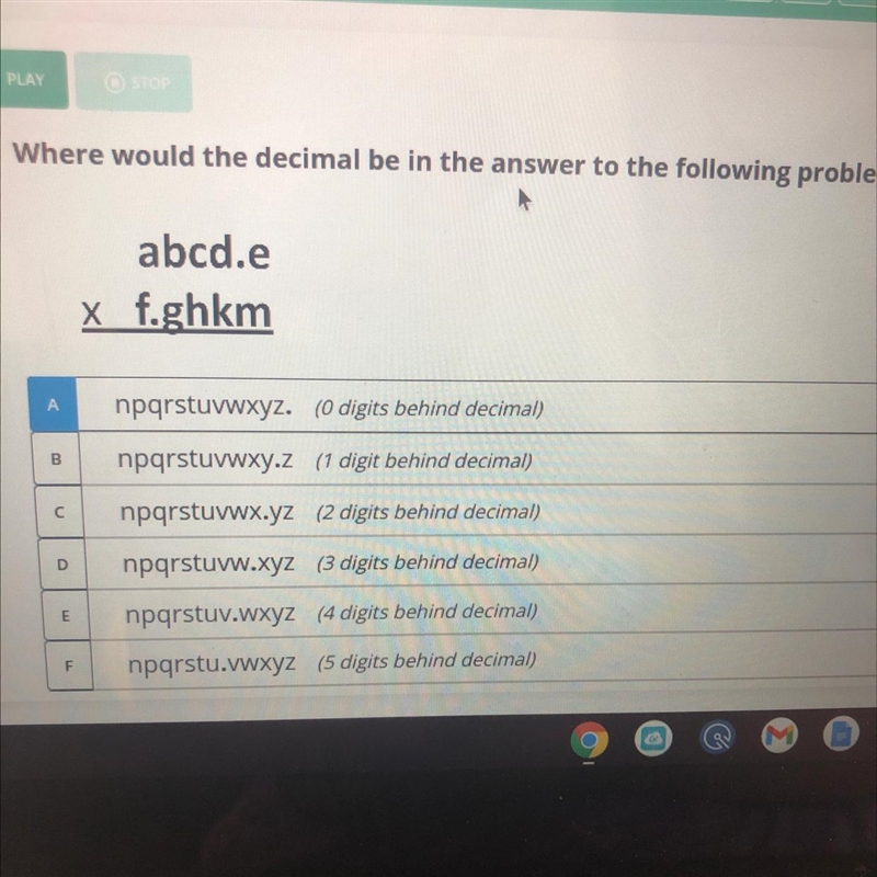 Where would the decimal be in the answer to the following problem?-example-1