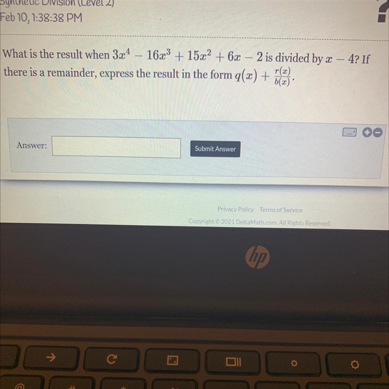 What is the result when 3x4 – 16x3 + 15x2 + 6x – 2 is divided by - 4? If r(3) there-example-1