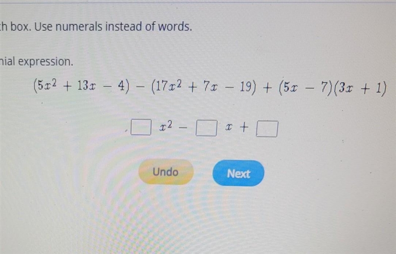 Type the correct answer in each box. Use numerals instead of words, Simplify the following-example-1