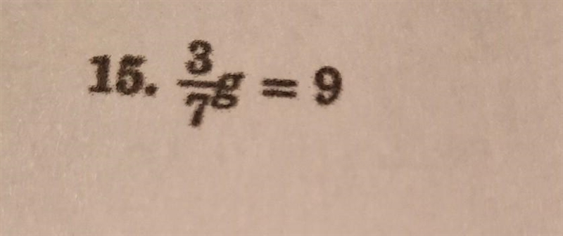 3/7 g=9 how do you do it?​-example-1