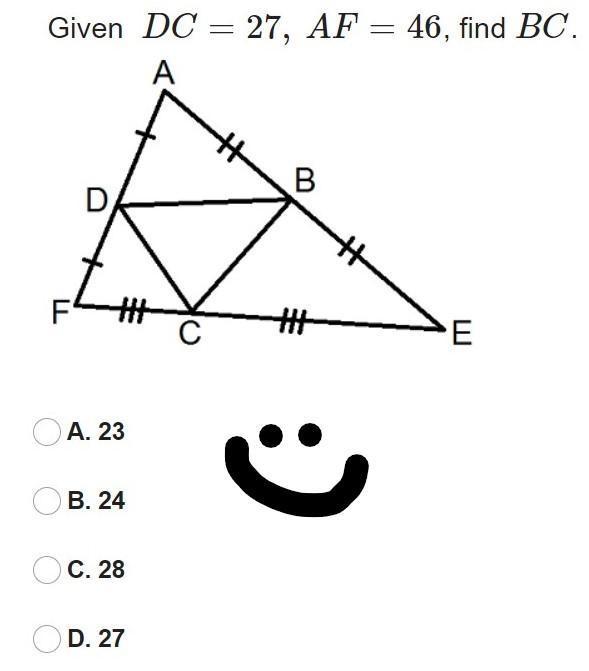 Given DC = 27, A F=46, find BC.-example-1