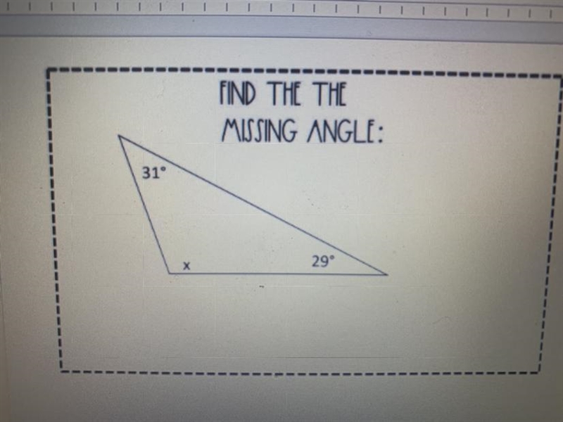 FIND THE THE MISSING ANGLE: 31° 29-example-1