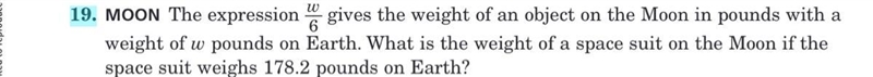 The expression 3/6 kids the weight of an object onto the moon in pounds in weight-example-1