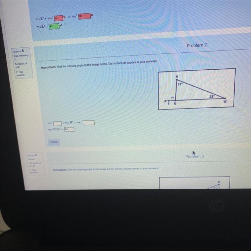 Find the missing angle in the image below. Do not include spaces in your answers ** Can-example-1