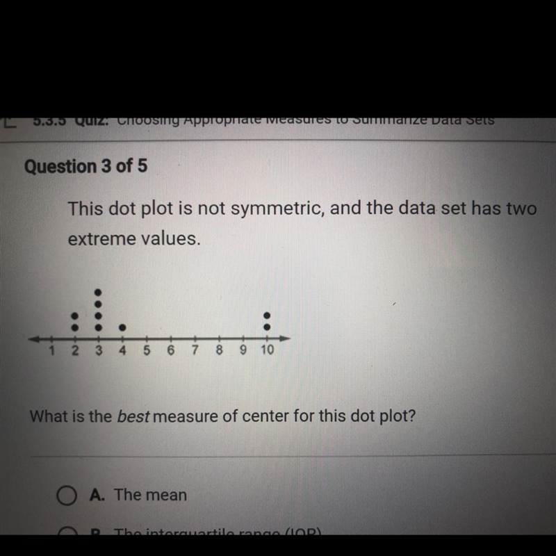 This dot plot is not symmetric, and the data set has two extreme values. What is the-example-1