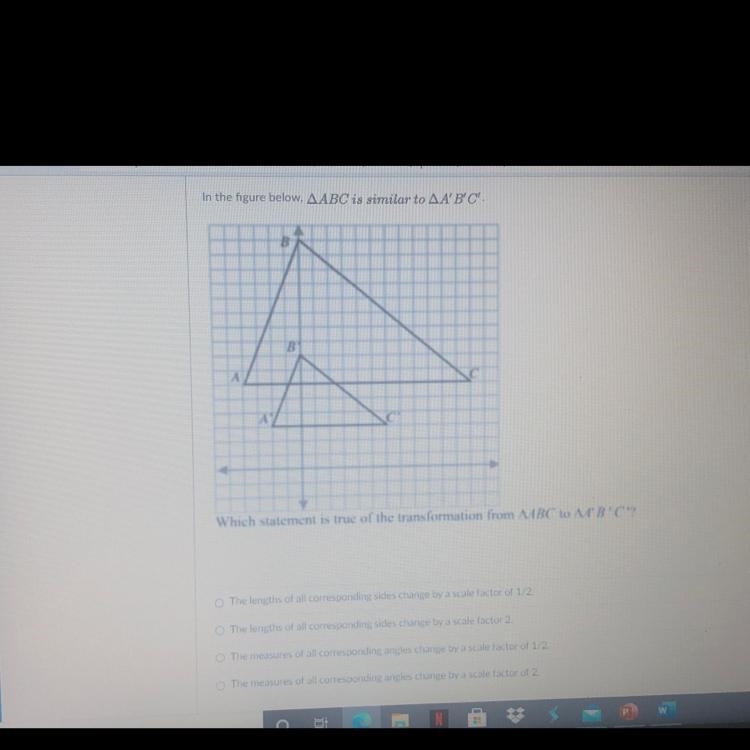 Help pls!! Which statement is true of the transformation from triangle ABC to triangle-example-1