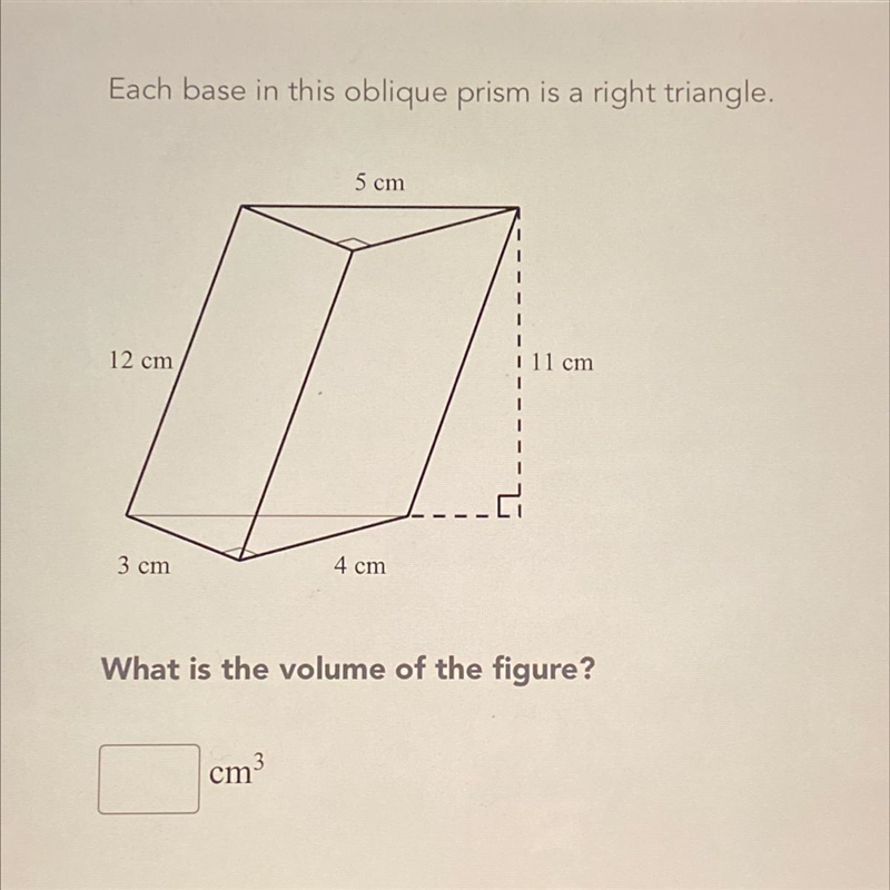 Each base in this oblique prism is a right triangle. What is the volume of the figure-example-1