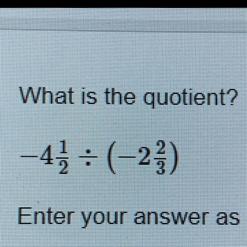 What is the quotient?-example-1