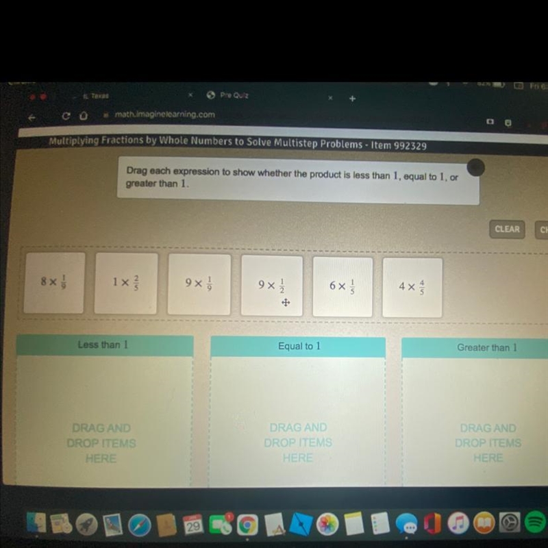 HELP Drag each expression to show whether the product is less than 1, equal to 1, or-example-1