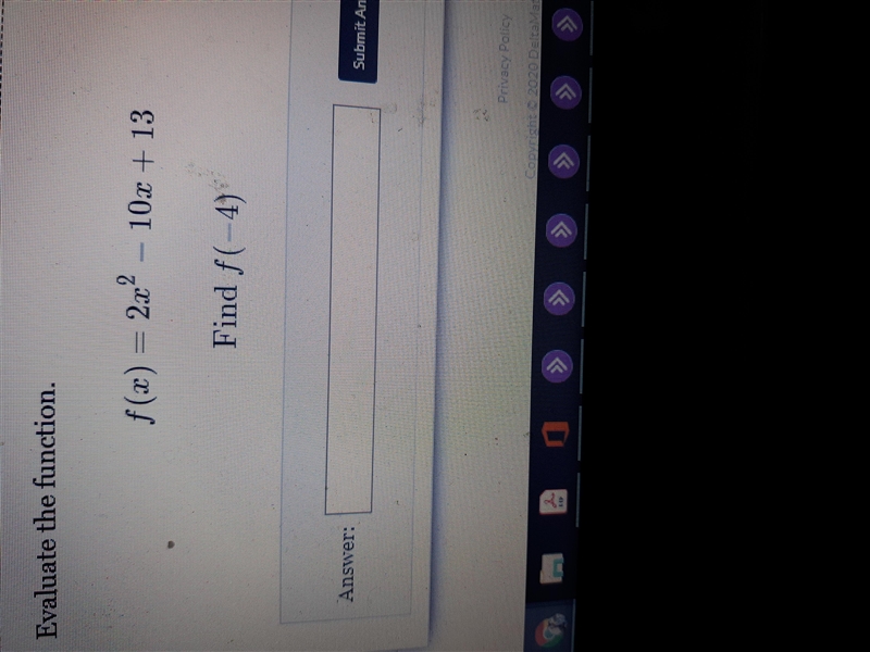 F (x) = 2x² - 10x + 13 Find f (-4)-example-1