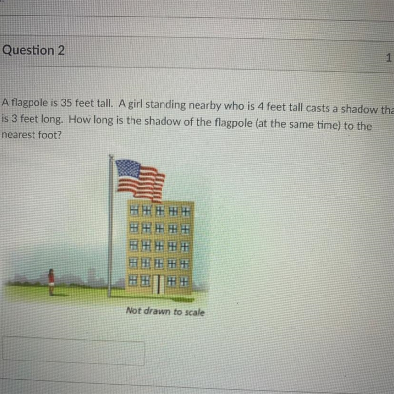 A flagpole is 35 feet tall. A girl standing nearby who is 4 feet tall casts a shadow-example-1