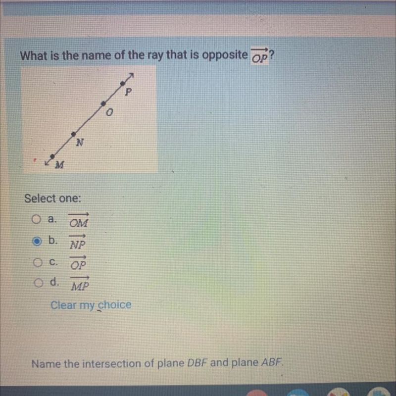 What is the name of the ray that is opposite op?-example-1