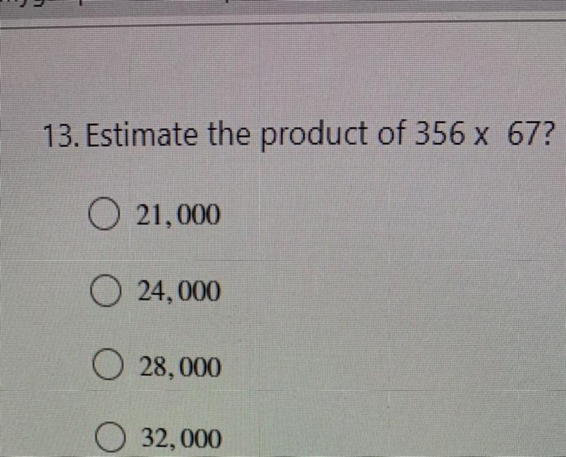 Estimate the product of 356 x 67?-example-1