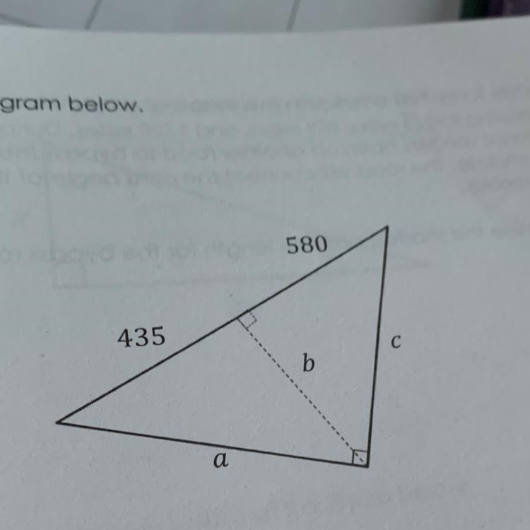 3. Consider the diagram below. 580 435 с b Determine the values of a, b, and c.-example-1