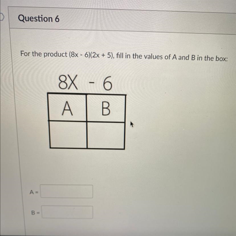 For the product (8x-6)(2x + 5). does anyone know how I would get the answer for A-example-1