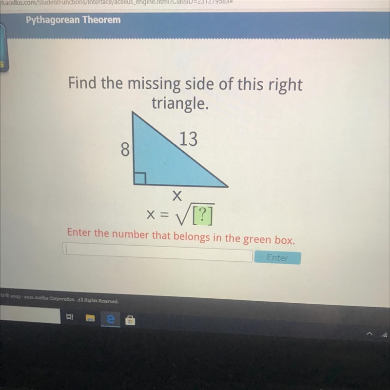 Find the missing side of this right triangle 8 13-example-1