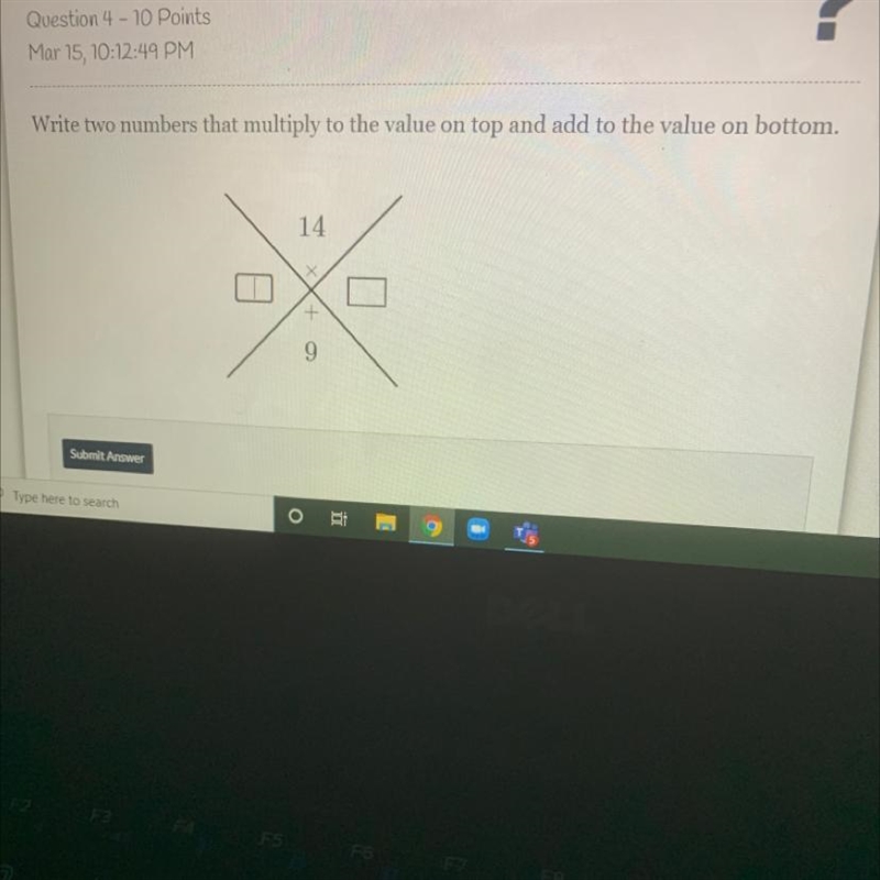 Write two numbers that multiply to the value on top and add to the value on bottom-example-1