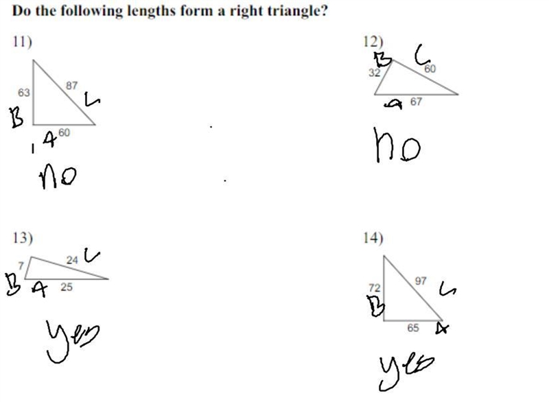 Are these correct? (Its deciding if theyre a right triangle)-example-1