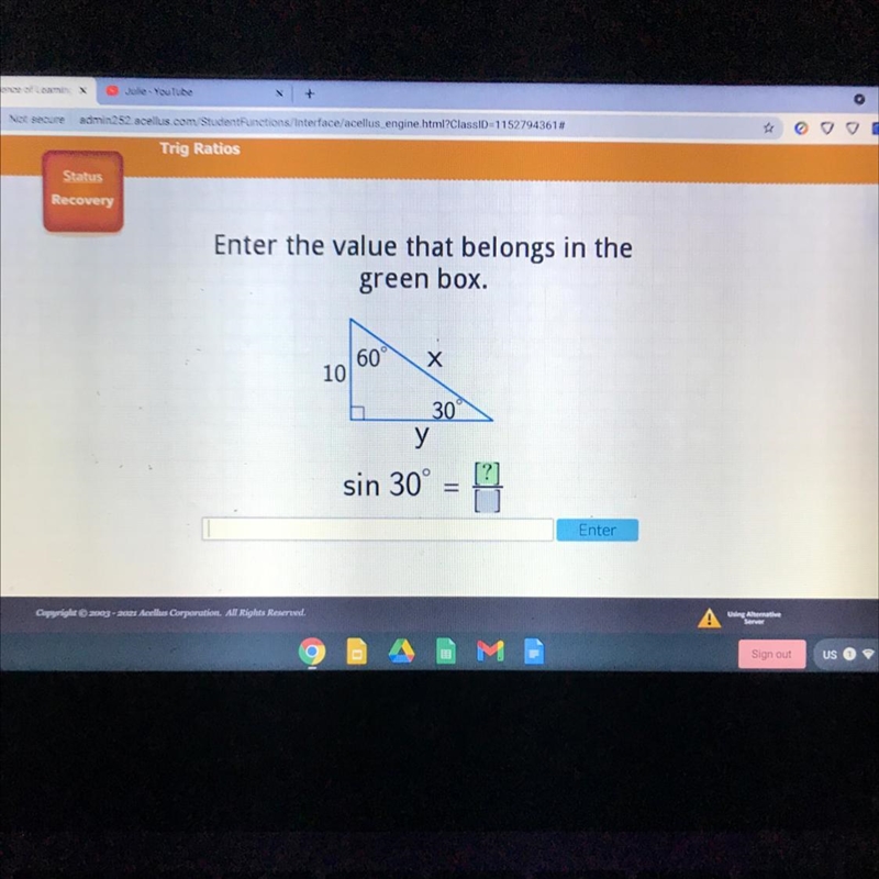 Enter the value that belongs in the green box. 60° 10 Х 30 у sin 30º = [?]-example-1