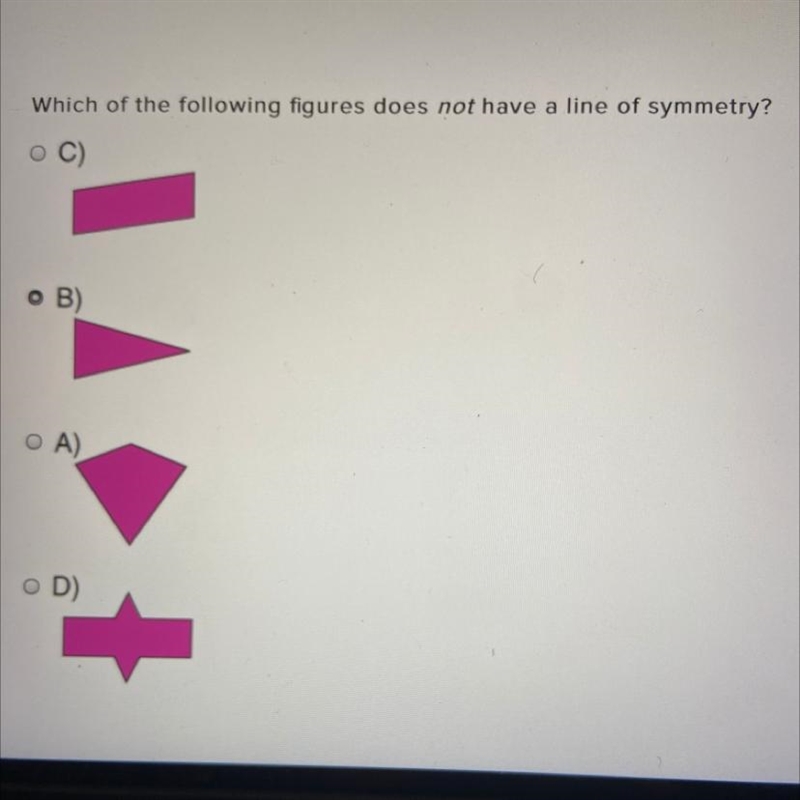 Which of the following figures does not have a line of symmetry?-example-1