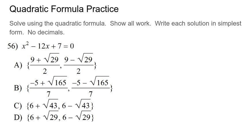 Solve using the quadratic formula. Show all work. Write each solution in simplest-example-1