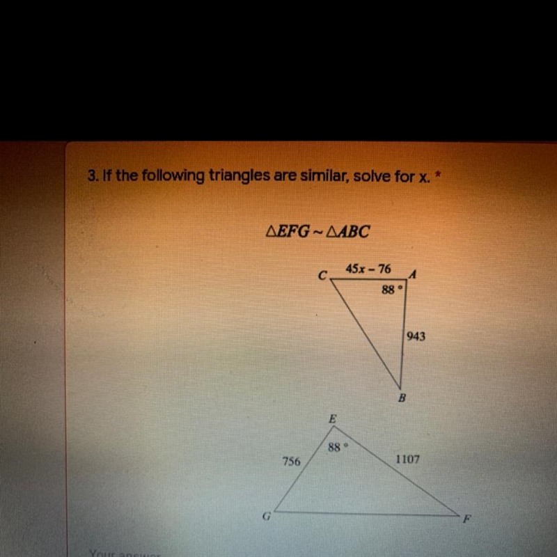 If the following triangles are similar solve for x-example-1