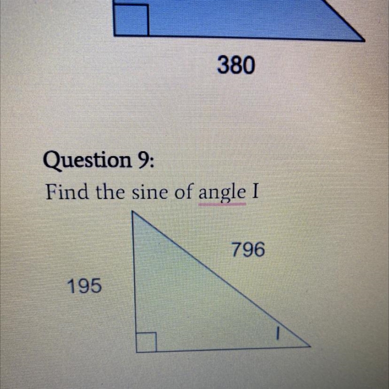 Question 9: Find the sine of angle I 796 195-example-1