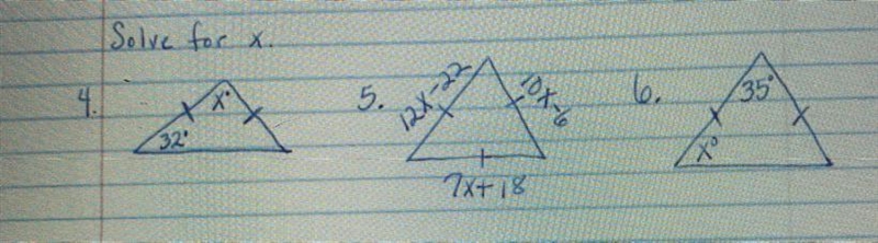 (PLEASE HELP WITH 4, 5, AND 6!!) Solve for x.-example-1