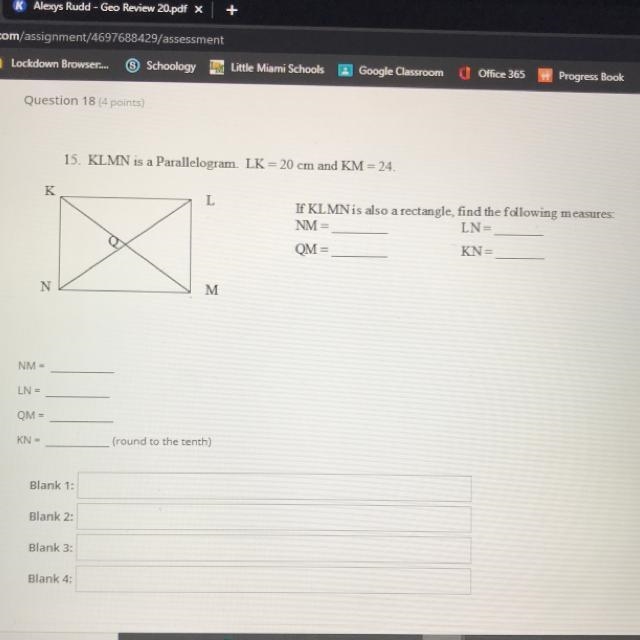 KLMN is a Parallelogram. LK = 20 cm and KM= 24. K L If KL MN is also a rectangle, find-example-1