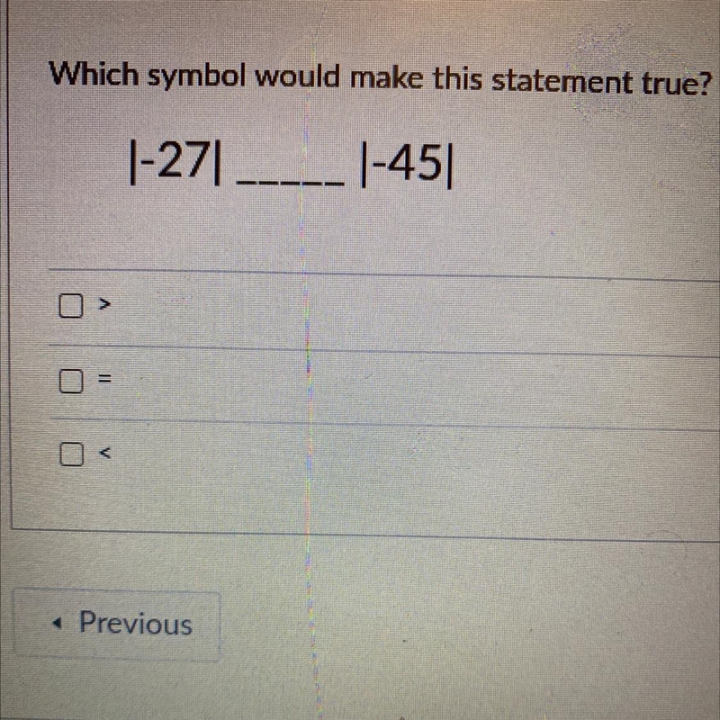 Which statement would make this true |-27|_____|-45| A.greater B.equal C.less-example-1