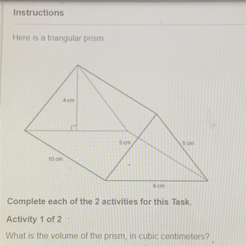 What is the volume of the prism, in cubic centimeters? please help me-example-1