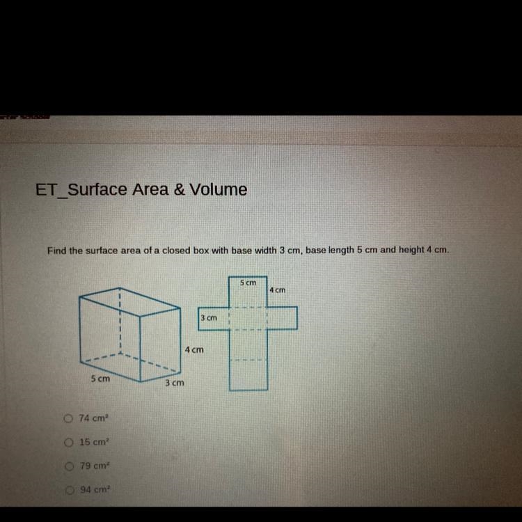 P Find the surface area of a closed box with base width 3 cm, base length 5 cm and-example-1