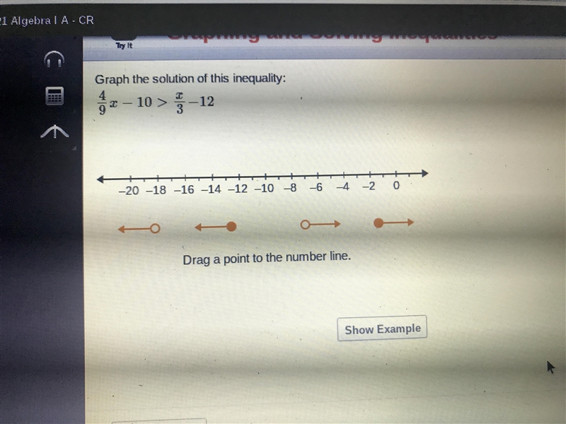 Solve the solution of this inequality 4/9x-10>x/3-12-example-1