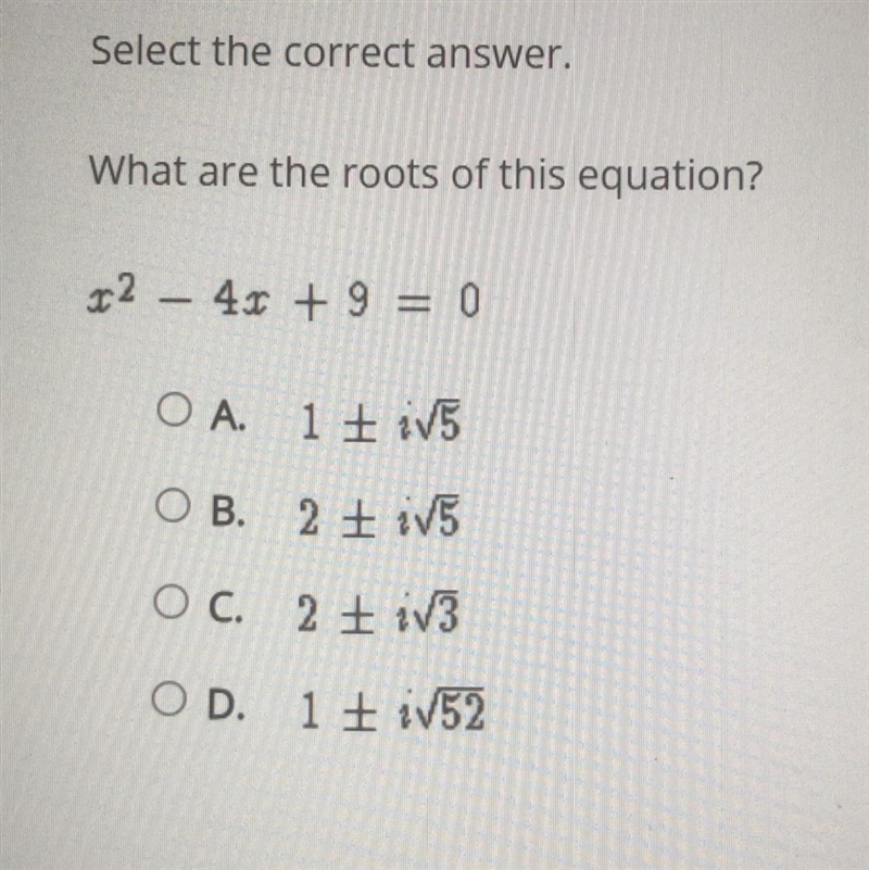 Select the correct answer. What are the roots of this equation?-example-1