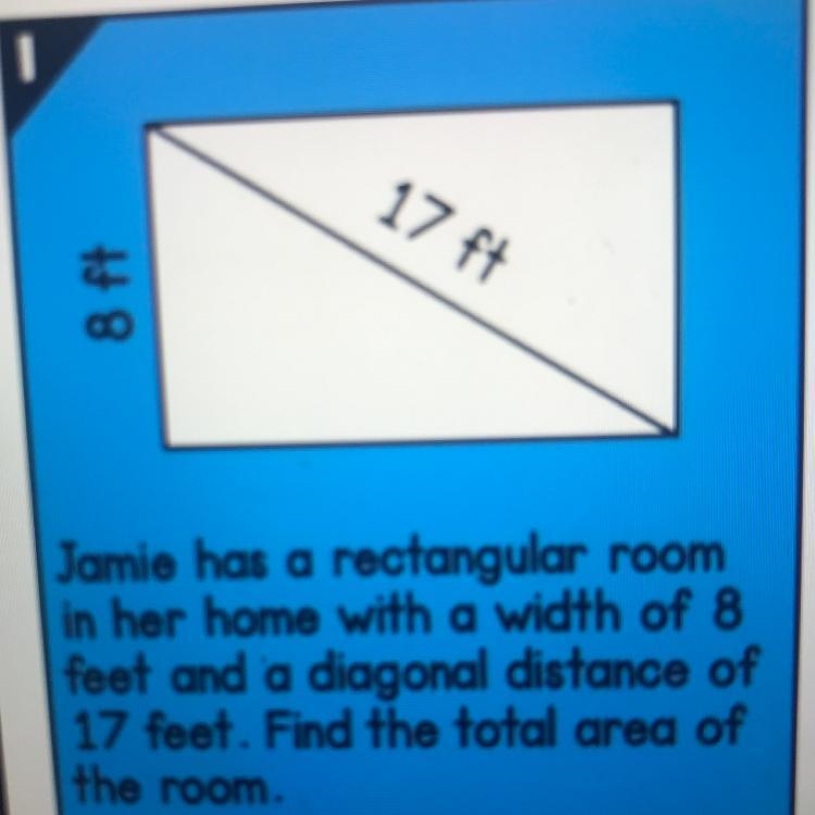 Jamie has a rectangular room in her home with a width of 8 feet and a diagonal distance-example-1