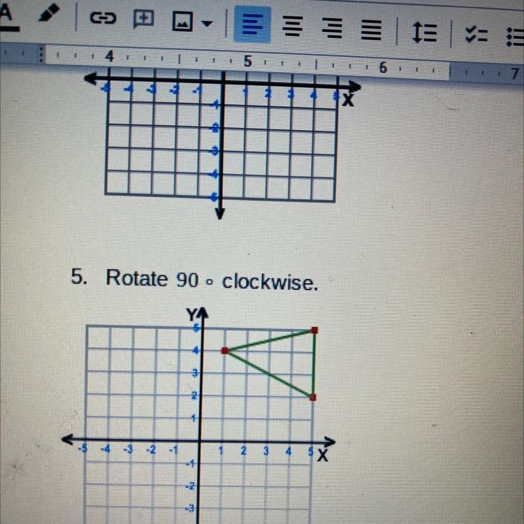 . Rotate 90 degrees- clockwise.-example-1