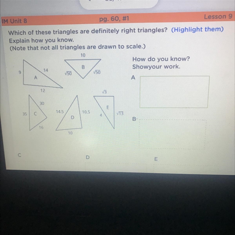 Which of these triangles are right triangles?-example-1