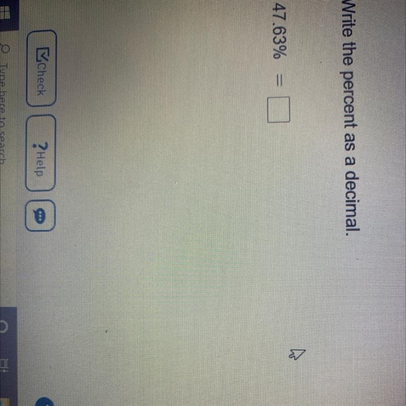 Write the percent as a decimal. 47.63%.-example-1