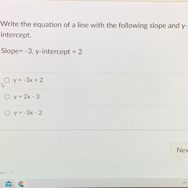 Write the equation of a line with the following slope and y- intercept. Slope= -3, y-example-1