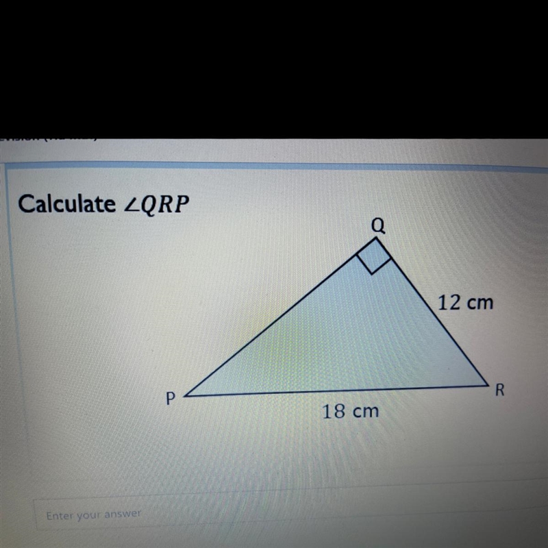 Calculate ZQRP 12 cm Р R 18 cm-example-1