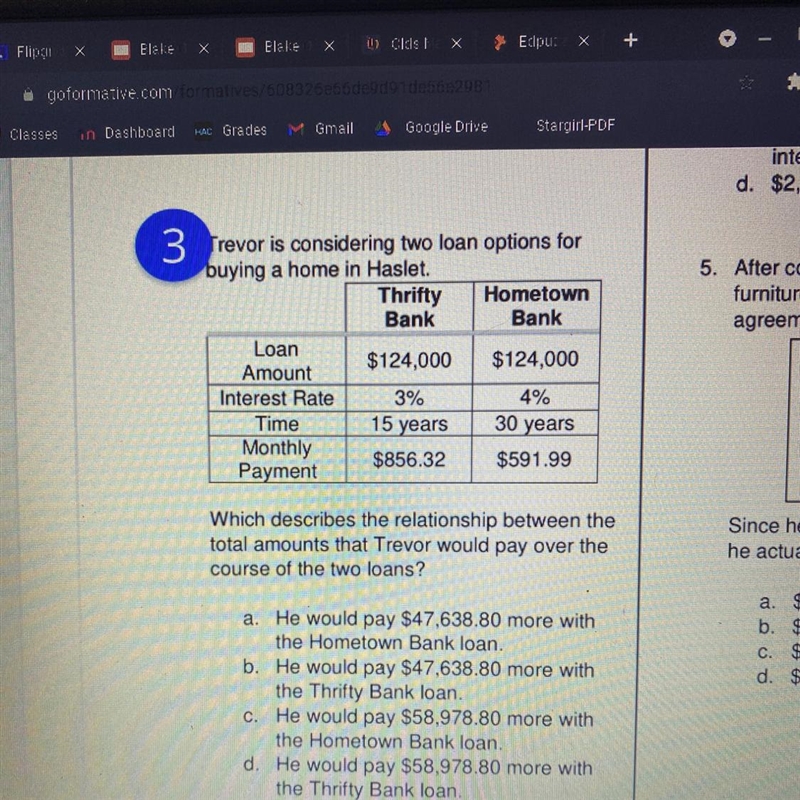 Trevor is considering two loan options for buying a home in Haslet. Thrifty Hometown-example-1