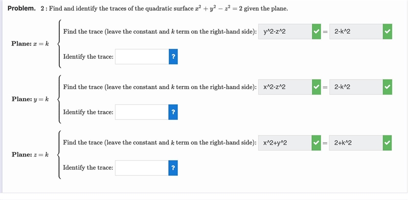 I have the trace but what does it mean by identify the trace? I tried putting yz or-example-1