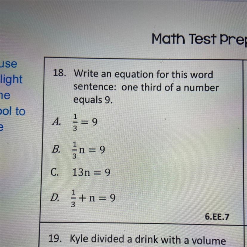 Write an equation for this word sentence: one third of a number equals 9. Hurry plsss-example-1