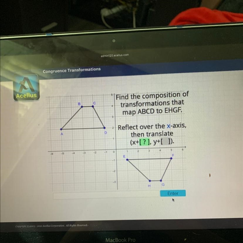 Find the composition of transformations that map ABCD to EHGF. Reflect over the x-example-1