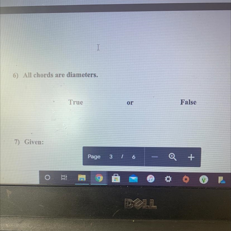 6) All chords are diameters. True or False-example-1