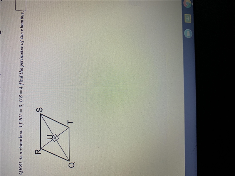 QRST is a rhombus. If RU=3, US=4 find the perimeter of the rhombus.-example-1